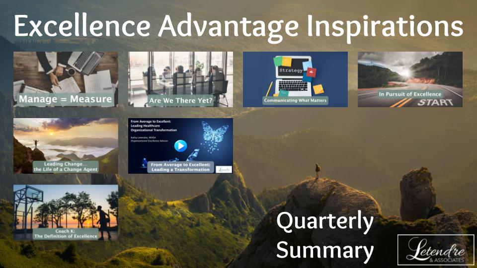 Featured image for “Excellence Advantage Inspirations | Quarterly Summary (Jan – March 2022)”