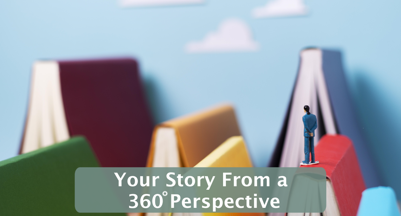 Featured image for “Your Story From a 360° Perspective”