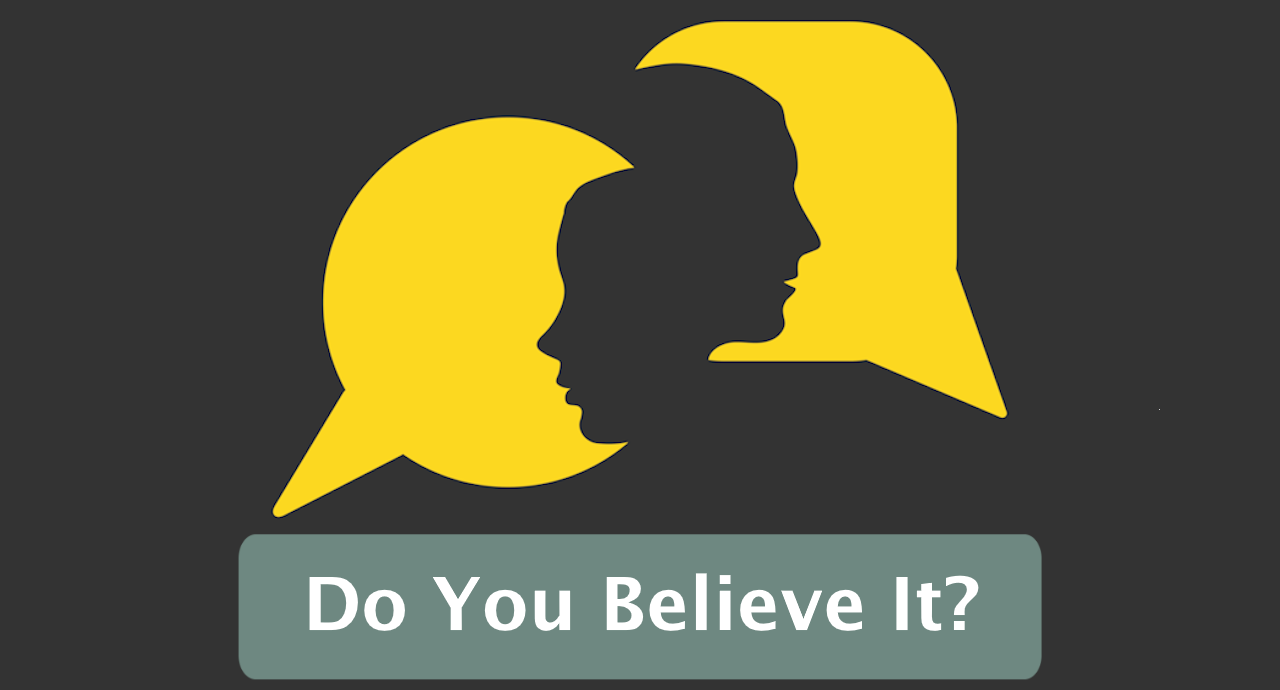 Featured image for “Do You Believe It?”