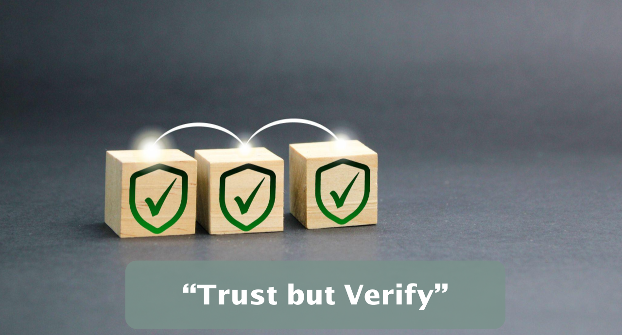 Featured image for ““Trust but Verify””